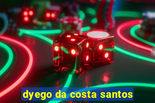 dyego da costa santos